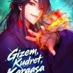Gizem, Kudret, Kargaşa