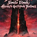 Sonsuz Olasılıkları Simüle Etmek: Harekete Geçtiğinde Yenilmez