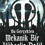 Bu Gerçekten Mekanik Bir Yükseliş Değil